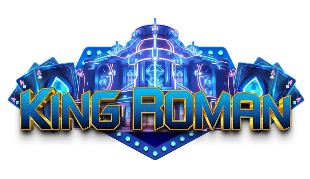 kingroman อาณาจักรคาสิโนออนไลน์ที่ยิ่งใหญ่ที่สุด แหล่งรวมเกมดังยอดนิยม